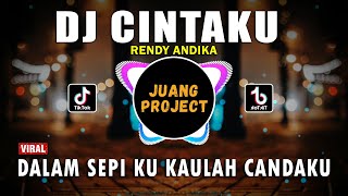 Download lagu DJ DALAM SEPIKU KAULAH CANDAKU | CINTAKU RENDY ANDIKA | REMIX VIRAL TIKTOK FULL BASS 2022 mp3