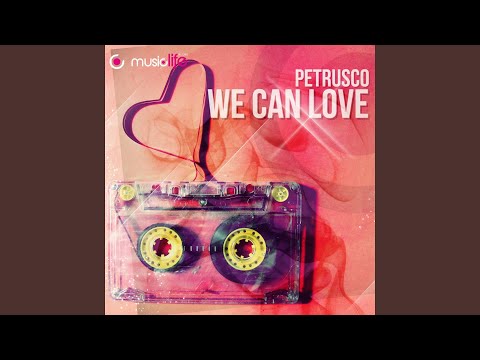 We Can Love (Mauro Farinelli & Luca Pink Remix)