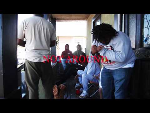 Sir Ya - Not Around (Dir. By @100dollarbill_ )