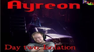 Ayreon - Day Two: Isolation