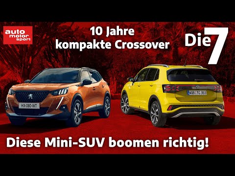 Mini-SUV: Diese 7 Crossover sind in den letzten 10 Jahren entstanden | auto motor und sport