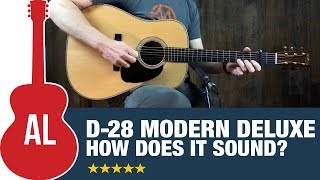 Video thumbnail for Martin D-28 Modern Deluxe - How Does It Sound? by Acoustic Letter