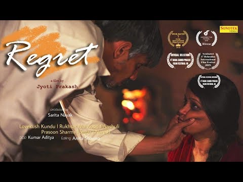 Regret-Award winning  Short Film (work link)