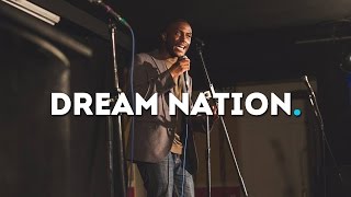 Why Today Is The Best Time To Create - Andre Anderson | Dream Nation