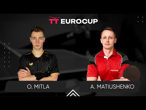 20:05 Oleksii Mitla - Andrii Matiushenko 14.08.2024 | Table Tennis TT Euro.Cup Ukraine Star 4