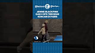 Jennie Blackpink dan V BTS Terciduk Jalan Sambil Gandengan Tangan di Paris
