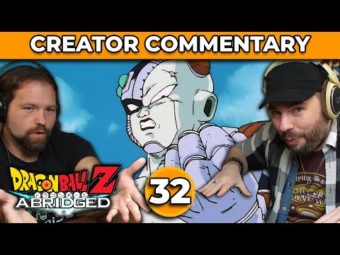 Dragonball Z Abridged Creator Commentary | Episode 32