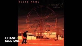 Ellis Paul - Change