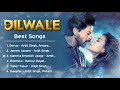 Dilwale ️ Movie All Best Songs Shahrukh Khan Kajol Varun Dhawan Romantic Love Gaane