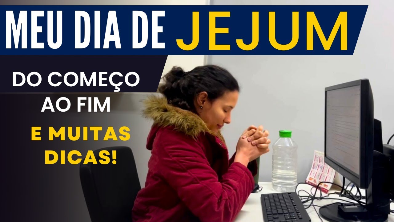 Como faço meu Jejum - Um dia de JEJUM comigo do COMEÇO ao FIM!
