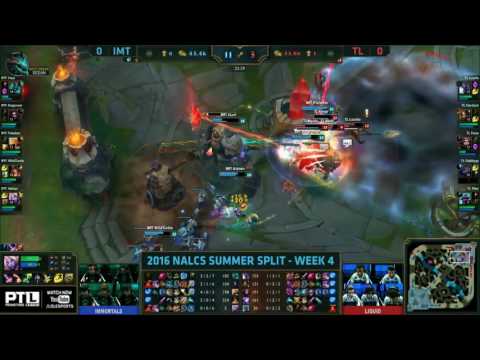 Immortals vs Team Liquid Game 1 Highlights   NA LCS Week 4 Day 2 Summer 2016   IMT vs TL G1
