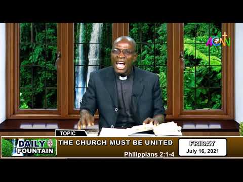 THE DAILY FOUNTAIN DEVOTIONAL OF JULY 16, 2021 - THE REV'D CANON ILIYA D. YAKUBU