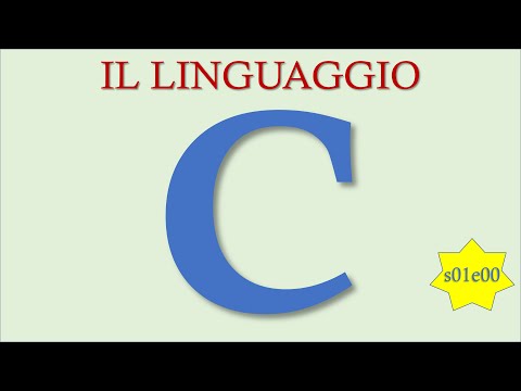 Corso Linguaggio C - S01e00 - Introduzione