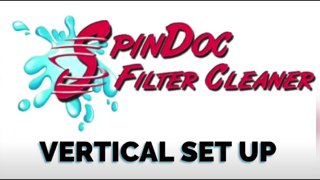 SpinDoc vertical set up for the swimming pool filter cleaner