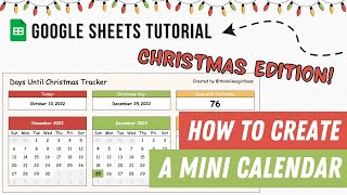 How to create a Mini Calendar in Google Sheets - Tutorial - Days Until Christmas Tracker