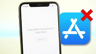Imposible conectarse a App Store, SOLUCIÓN ✅