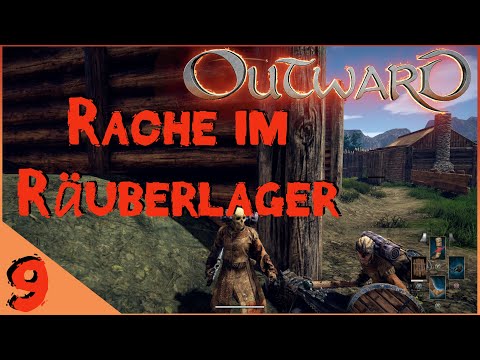 Outward co-op 🎭 2020/2021 - Folge 9 🎭 - Rache im Räuberlager - Let´s play - deutsch/German