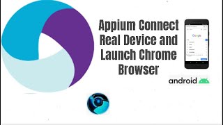 Appium Beginner | How To Connect Real Android Mobile Device On Windows and Launch Chrome browser