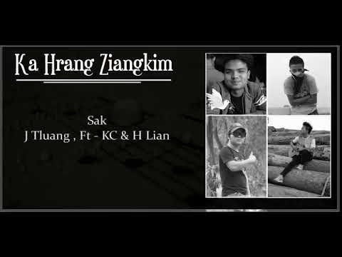 Sak/ J tluang , ft kc- h lian (Ka hrang ziang kim)