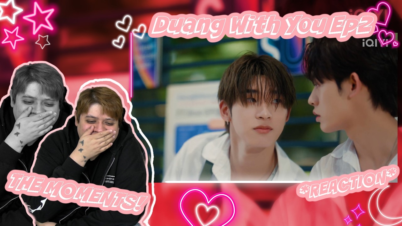 ด้วงกับเธอ | Duang With You Series EP.2 - REACTION CUT