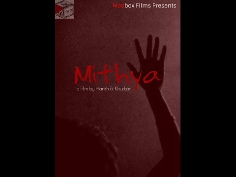 Mithya Short Film