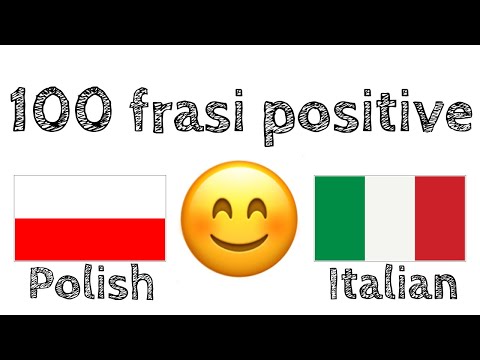100 frasi positive +  complimenti - Polacco + Italiano - (Madrelingua)
