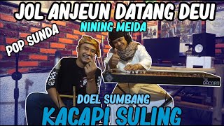 Download lagu Kacapi Suling - JOL ANJEUN DATANG DEUI - Nining Meida & Doel Sumbang mp3 Download lagu Kacapi Suling - JOL ANJEUN DATANG DEUI - Nining Meida & Doel Sumbang mp3