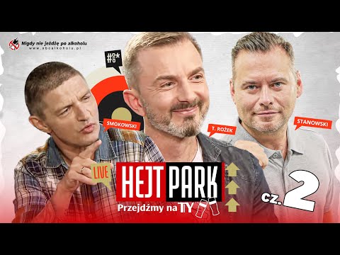 KOSMOS, NAUKA I TECHNOLOGIA | ROŻEK, STANOWSKI I SMOKOWSKI | WYWIAD | HEJT PARK: PRZEJDŹMY NA TY 246