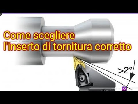 How to choose the right turning insert @meccanicando