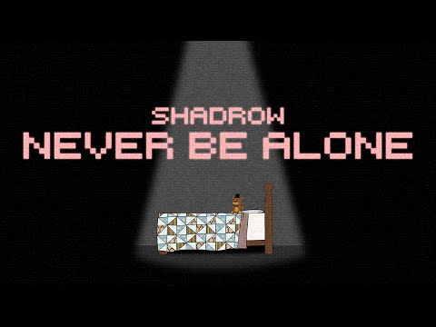 Never Be Alone (FNAF4 Song) - Shadrow