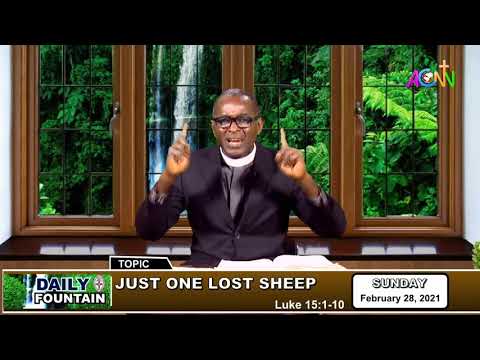 DAILY FOUNTAIN DEVOTIONAL GUIDE FOR FEBRUARY 28, 2021 - THE VEN. ONYEBUCHI AGBESI