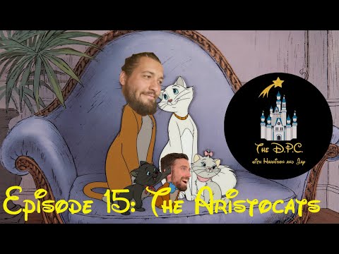 Disney's The Aristocats (1970) The Disney Podclassics Season 3 (Ep. 15)
