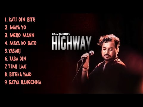 "Album" Highway  || Sugam Pokharel - 1MB || JukeBox