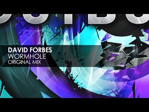David Forbes - Wormhole (Original Mix)