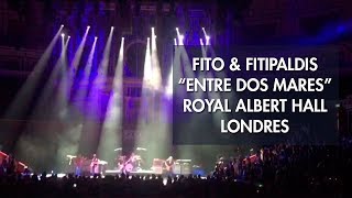 Fito &amp; Fitipaldis - Entre dos mares - Londres - Royal Albert Hall - 16/09/2018