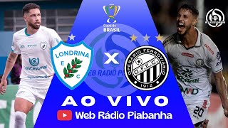 LONDRINA X OPERÁRIO - AO VIVO E DE GRAÇA - COPA DO BRASIL - 17/03/2026