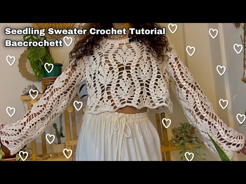 Cute Lacy Leaf Sweater Crochet Tutorial BAECROCHETT Seedling Sweater