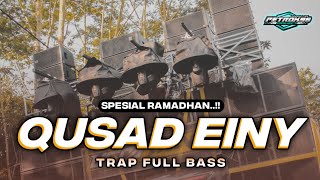 Download lagu DJ QUSAD EINY SHOLAWAT TRAP FULL BASS TERBARU mp3 Download lagu DJ QUSAD EINY SHOLAWAT TRAP FULL BASS TERBARU mp3