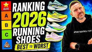 2026 Running Shoes Ranked (Best to Worst)
