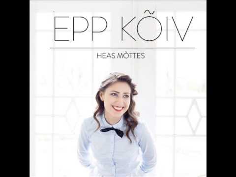 Epp Kõiv - Glimpse of Greatness