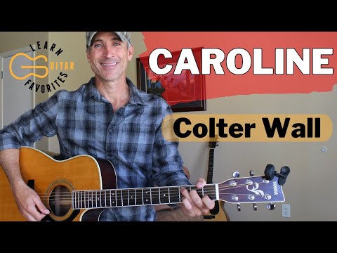 Caroline - Colter Wall