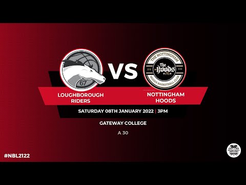 NBL1_Loughborough Riders v Nottingham Hoods - 08.01.22