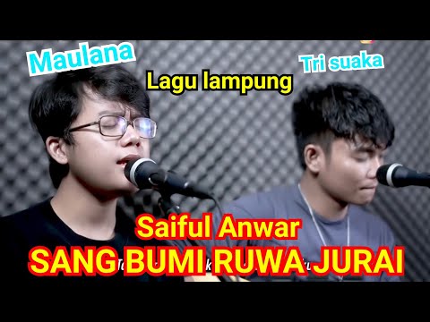 SANG BUMI RUA JURAI CIPT. SYAIFUL ANWAR (LIRIK - TERJEMAH) COVER BY TRI SUAKA FT. MAULANA ARDIANSYAH