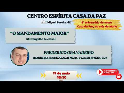 "O MANDAMENTO MAIOR" - FREDERICO GRANADEIRO