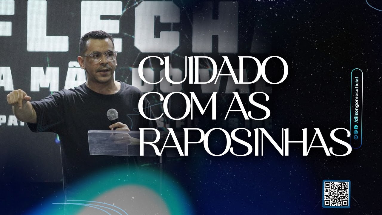 Cuidado com as raposinhas - Dilson Gomes | Congresso Umadergs AME