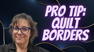 Mastering Perfect Quilt Borders: A Step-by-Step Guide