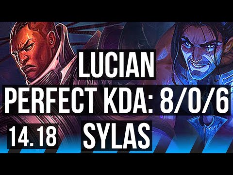 LUCIAN vs SYLAS (MID) | 8/0/6, Legendary | EUW Challenger | 14.18
