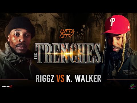 Riggz vs K Walker