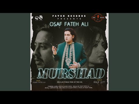Murshad (Dill Kamla) Osaf Fateh Ali Khan