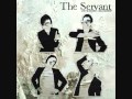 The Servant - Brains(lyrics) 